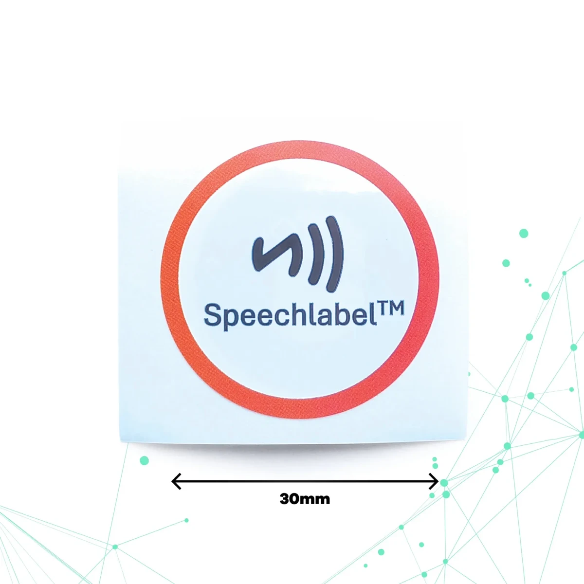 Ein einzelner Speechlabel Touch NFC-Aufkleber auf weißem Hintergrund, mit einem Maßpfeil, der anzeigt, dass er 30 mm breit ist.