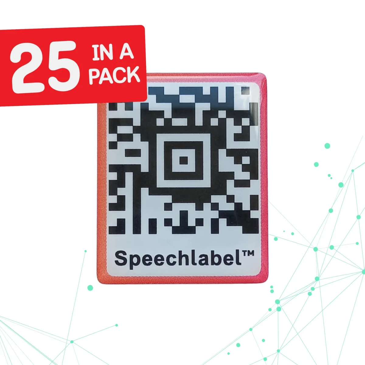Ein einzelner dicker Speechlabel QR-Code-Aufkleber: ein glänzendes, erhabenes quadratisches Etikett mit rotem Rand, einem schwarz-weißen QR-Code und dem Wort Speechlabel, abgebildet mit einem roten Abzeichen mit der Aufschrift 25 Stück pro Packung.